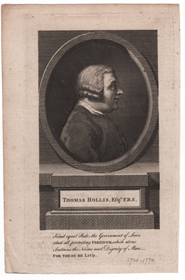 Thomas Hollis, Esq F.R.S. Earl of Arundel